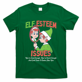 Elf Self Esteem Issues T-Shirt