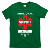Emotional Support Husband Do Not Pet T-Shirt