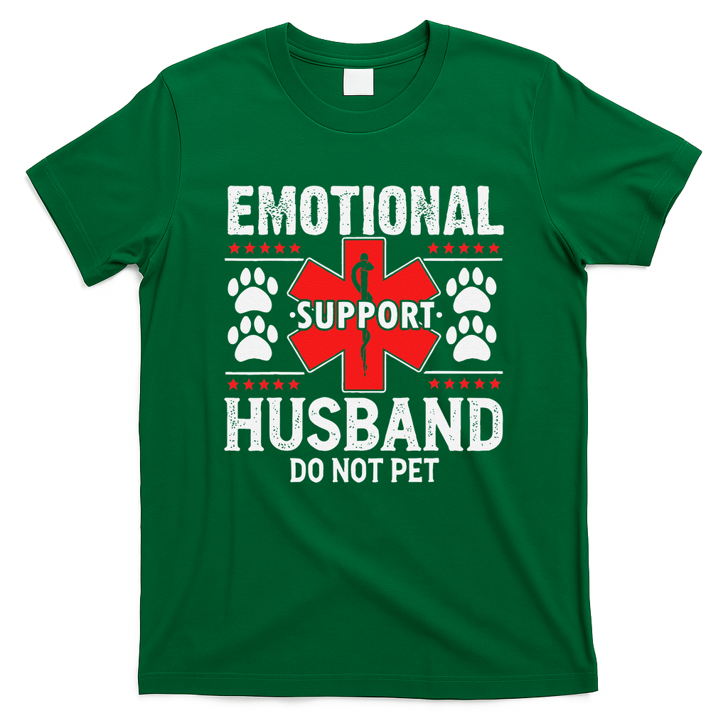 Emotional Support Husband Do Not Pet T-Shirt