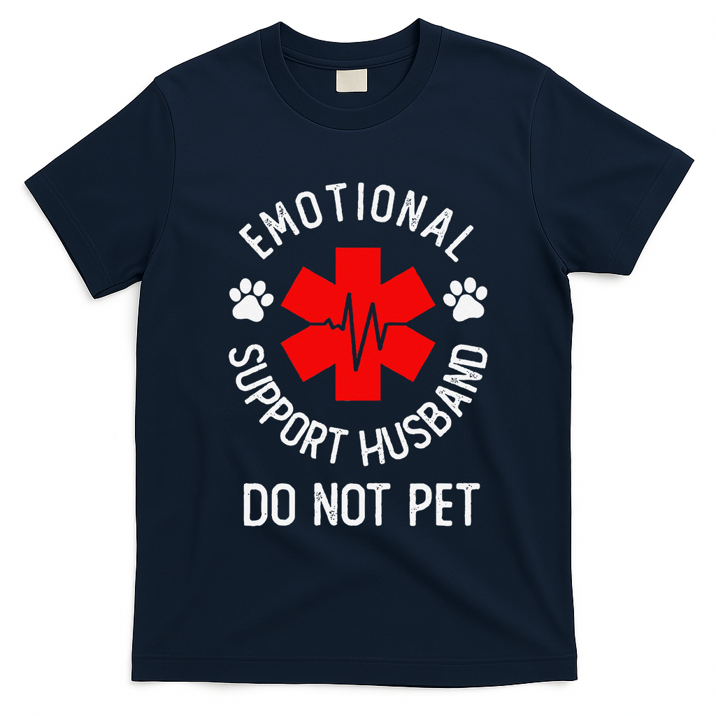 Emotional Support Husband Do Not Pet T-Shirt