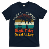 Enjoy The Summer High Tides Good Vibes T-Shirt - Navy