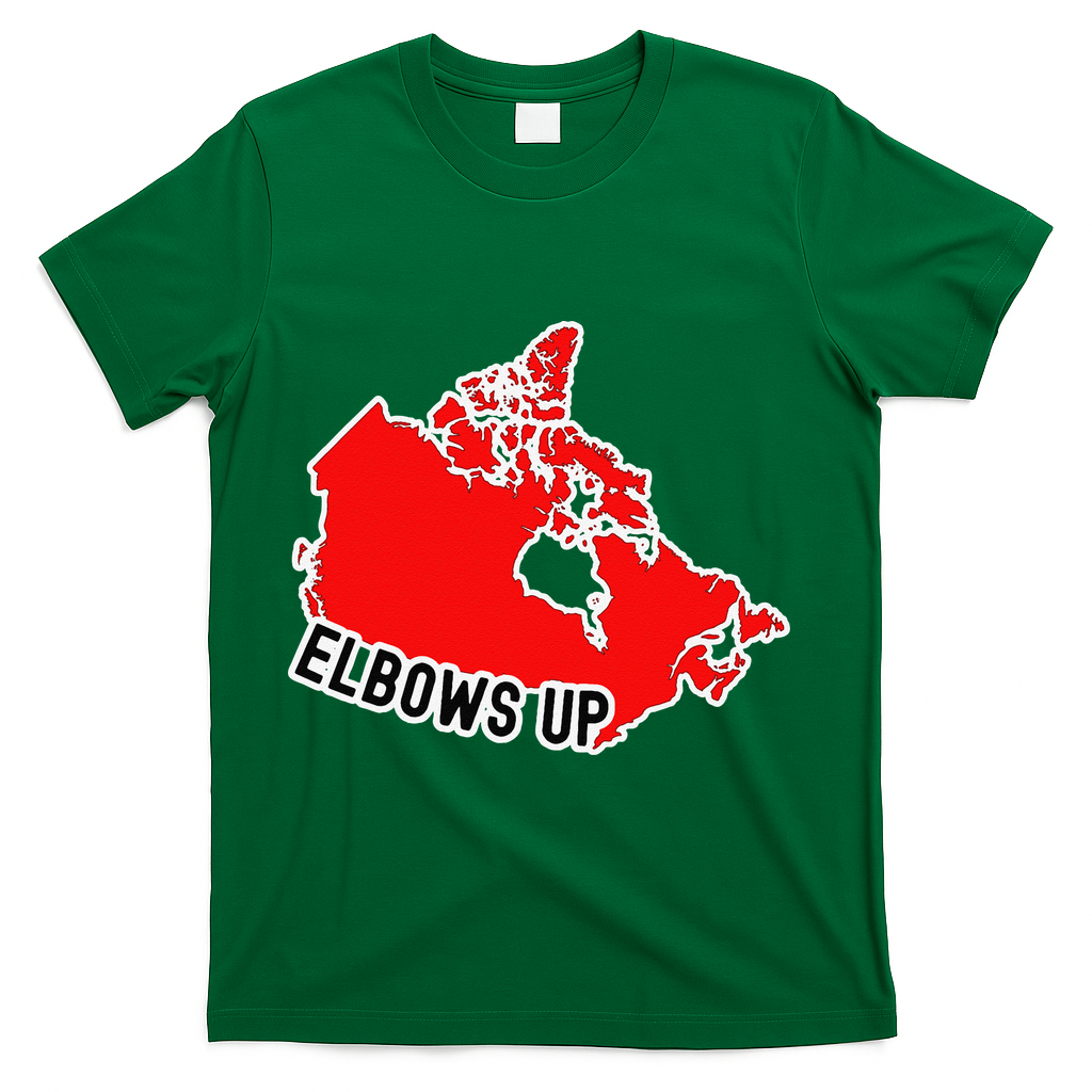 Elbows Up - Canada Map - Anti Trump - True North - Never 5 T-Shirt - Green