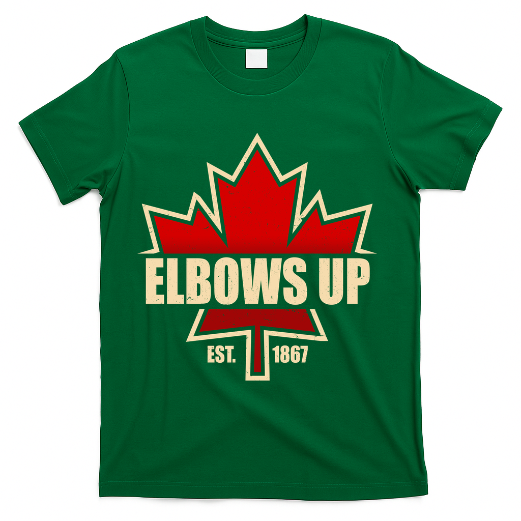 Elbows Up Canada EST 1867 Protest T-Shirt - Green
