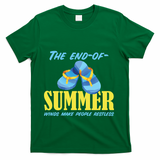 Endofsummer Winds: A Celebration Of Seasonal Change T-Shirt - Green