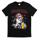 Funny 4th Of July Ben Franklin Declaration Of Intoxication T-Shirt - Black