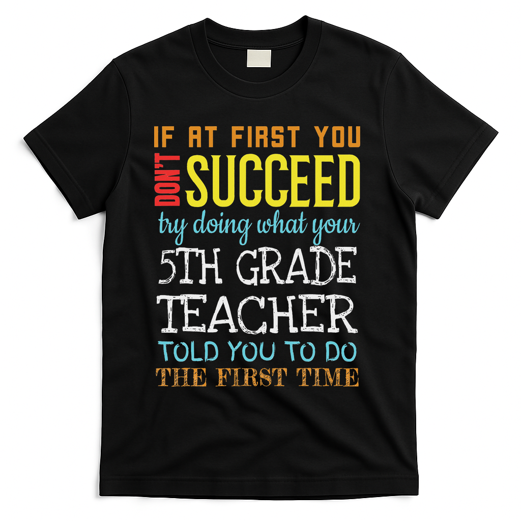 Funny 5th Grade Teacher Appreciation Gifts T-Shirt - Black