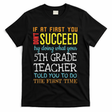 Funny 5th Grade Teacher Appreciation Gifts T-Shirt - Black