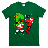 Funny 6-7 Six Seven Christmas Elf Santa Xmax 67 T-Shirt - Irish Green