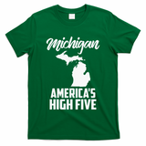 Funny Americas High Five State Of Michigan Gift Men Women T-Shirt