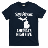 Funny Americas High Five State Of Michigan Gift Men Women T-Shirt