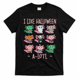 Funny Axolotl I Like Halloween A-Lotl Axolotl Costume T-Shirt - Black