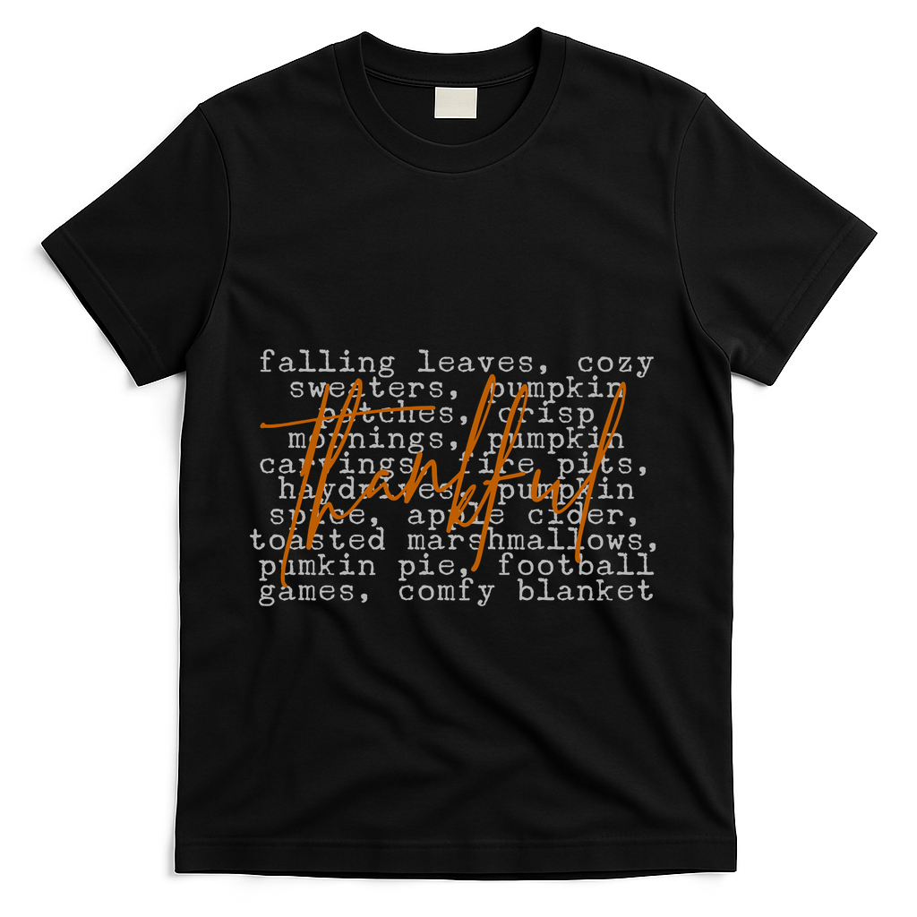 Fall Autumn Season Thankful Quote T-Shirt - Black