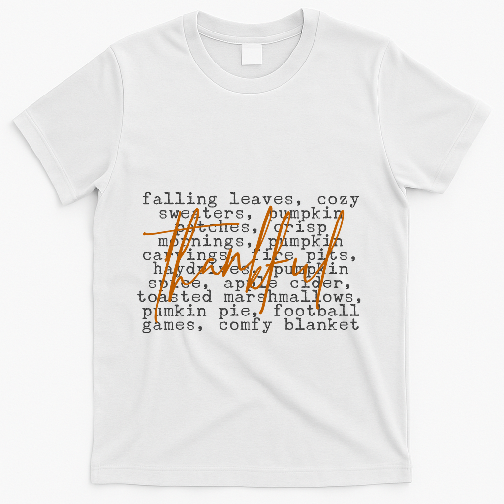 Fall Autumn Season Thankful Quote T-Shirt - White