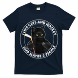 Funny Black Cat I Like Cats And Hockey And Maybe 3 People Gift T-Shirt