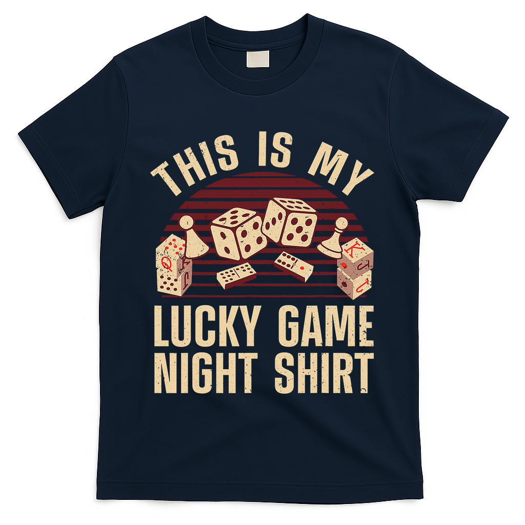 Funny Board Game Lucky Game Night Gift T-Shirt