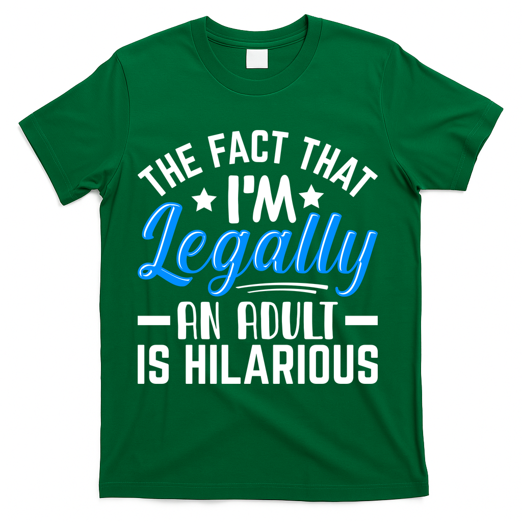 Funny Birthday Humor Bday Celebration Gift For 18th, 30th, 40th T-Shirt - Green