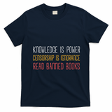 Funny Book Lover Gift Knowledge Is Power Censorship Is Ignorance Read Banned Boo T-Shirt - Navy Blue