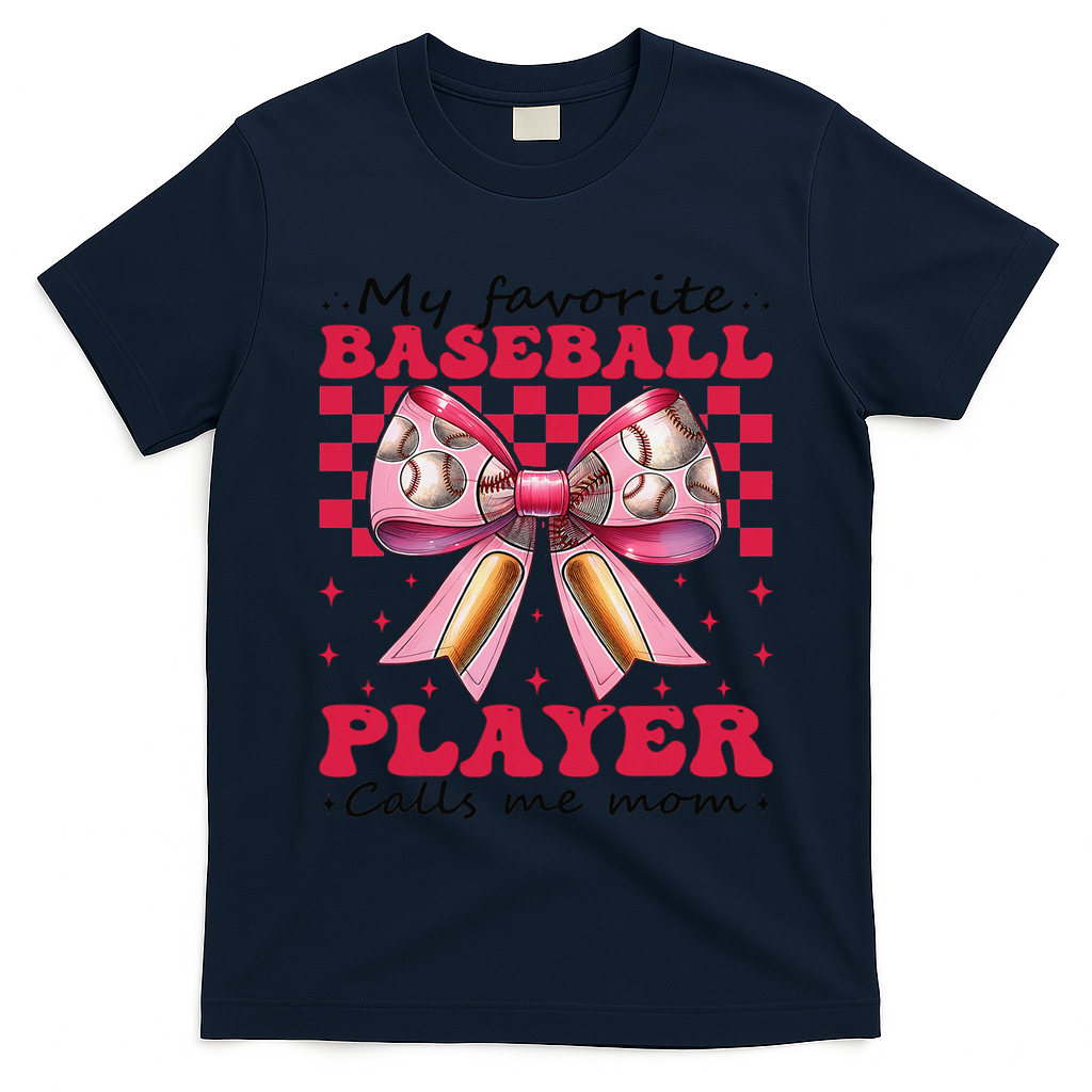 Favorite Baseball Player Calls Me Mom Mothers Day Coquette T-Shirt