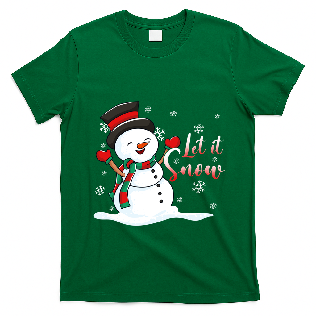 Family Clothing: Christmas Snow Let It Snow Funny Gift T-Shirt - Irish Green
