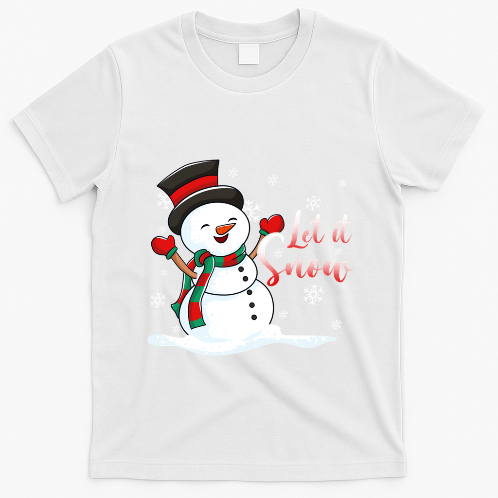 Family Clothing: Christmas Snow Let It Snow Funny Gift T-Shirt - White