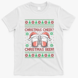 Funny Christmas Cheer Christmas Beer Ugly Sweater T-Shirt - White