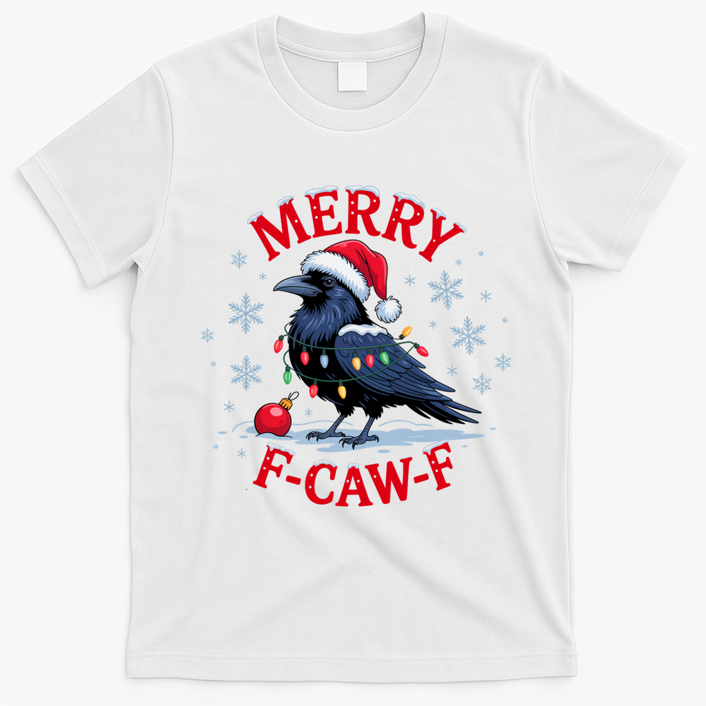 Funny Christmas F CAW F Crow T-Shirt - White