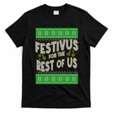 Funny Christmas Festivus For The Rest Of Us T-Shirt - Black