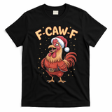 Funny Christmas F-CAW-F Santa Claus Chicken  T-Shirt - Black