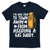 Funny Country Gas Daddy Southern Humor T-Shirt - Navy