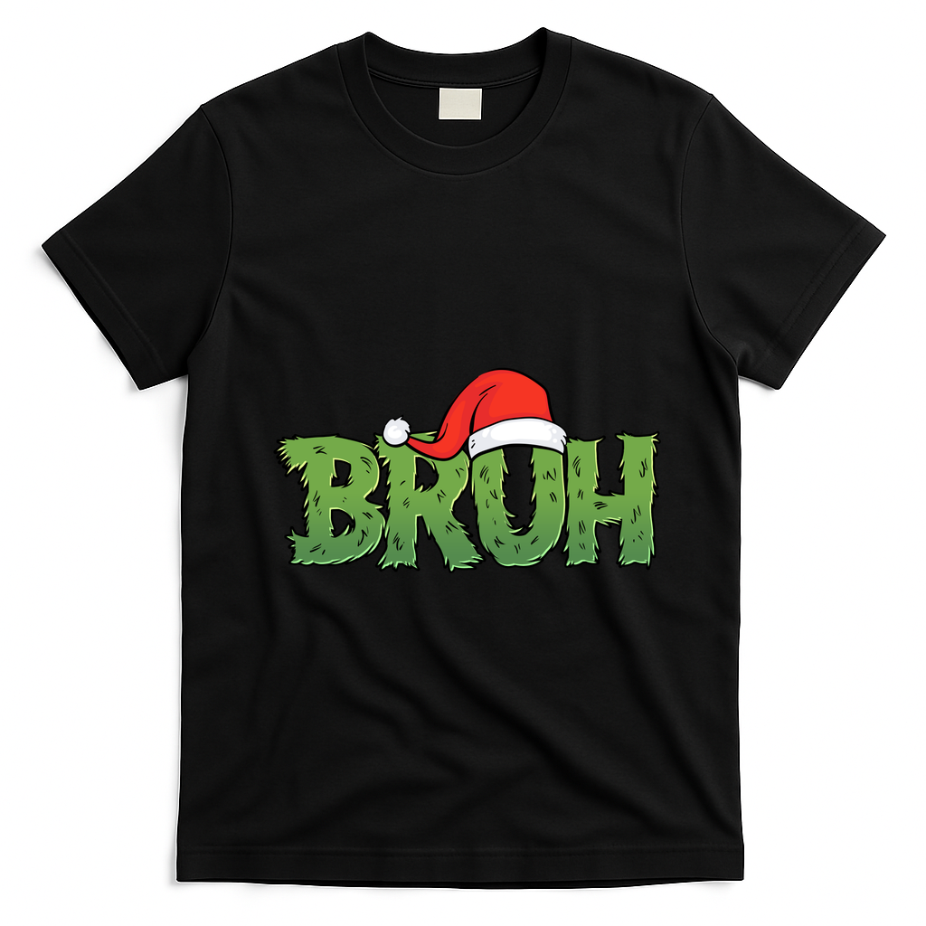 Funny Christmas Grinch Bruh T-Shirt - Black