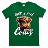 Funny Cute Highland Cow Just A Girl Who Loves Cows T-Shirt