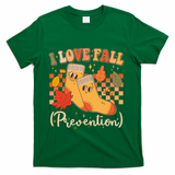 Funny Cute I Love Fall Prevention Retro Cartoon Socks Autumn Lover T-Shirt - Green