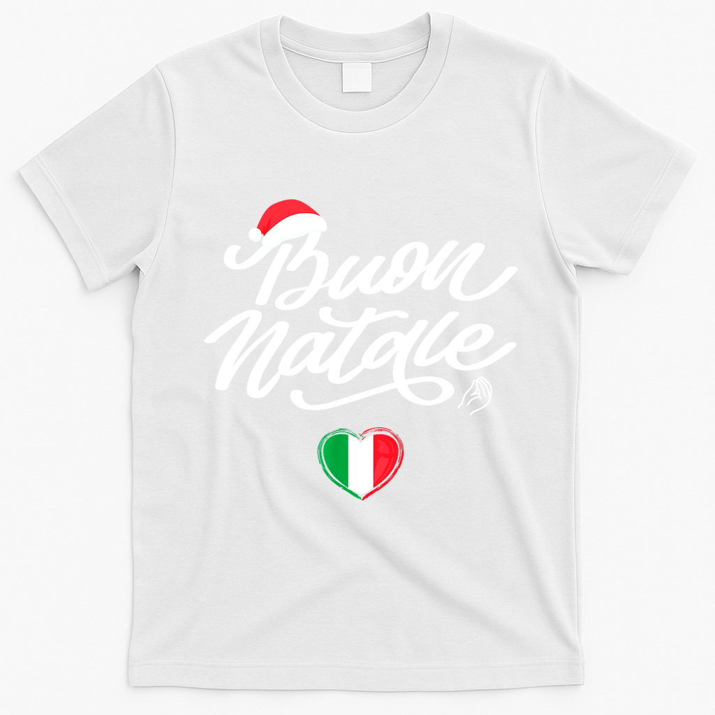 Family Christmas Italy Pride Holiday Buon Natale Italian Xmas Gift T-Shirt - White
