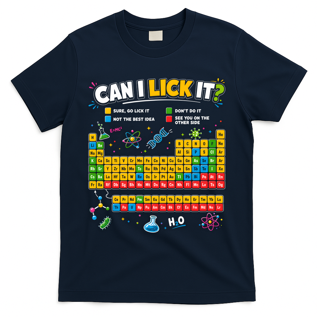 Funny Can Lick It Science Theme Periodic Table Humor T-Shirt - Navy