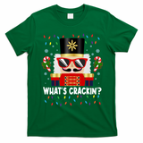 Funny Christmas Nutcracker Whats Crackin T-Shirt - Irish Green