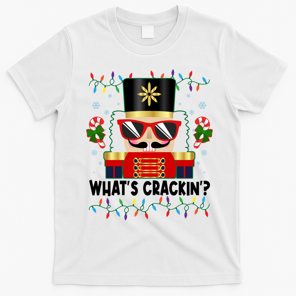 Funny Christmas Nutcracker Whats Crackin T-Shirt - White