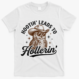 Funny Cowboy Owl Hootin Leads To Hollerin T-Shirt - White