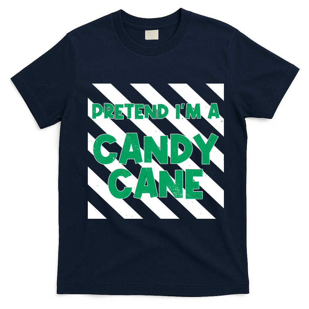 Funny Christmas Pretend Im A Candy Cane T-Shirt - Navy Blue