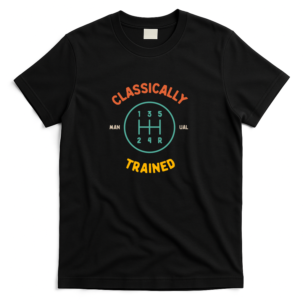 Funny Classically Trained Manual Driving - Black