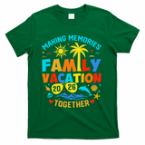 Family Cruise Vacation 2026 Summer Trip T-Shirt - Green
