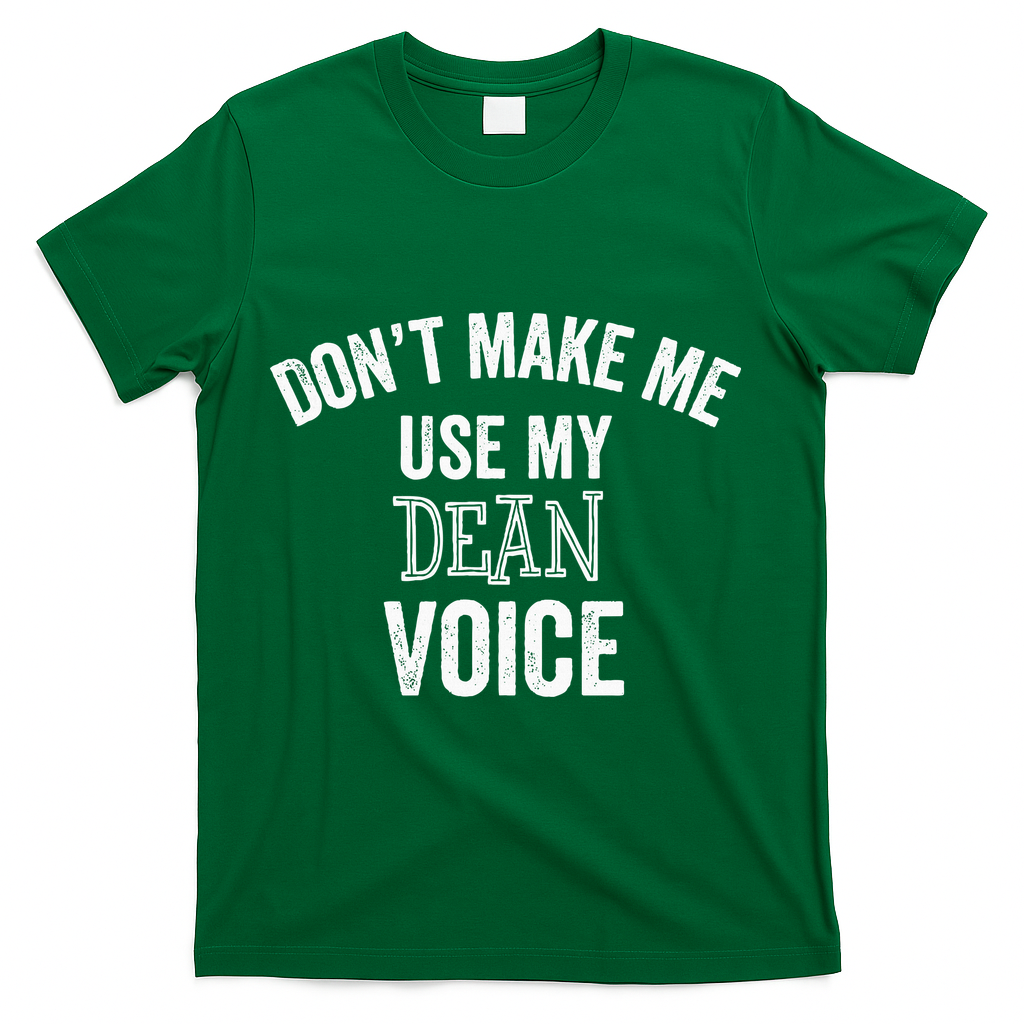 Funny Dean College University Department Promotion T-Shirt - Green