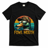 Funny Duck Hunter Funny Gift Fowl Mouth Duck Hunting Goose Hunt Meaningful Gift T-Shirt - Black