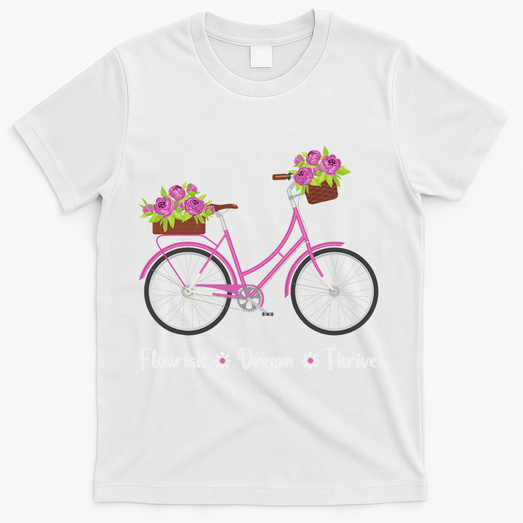Flourish Dream Thrive Floral Bike Bicycle Subtle 8647 Trump T-Shirt - White