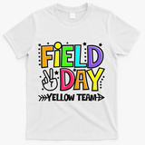 Field Day Yellow Team Funny For Teacher Field Day Games T-Shirt - White