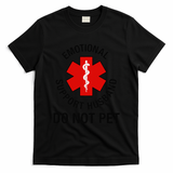 Funny Emotional Support Husband Do Not Pet Saying T-Shirt