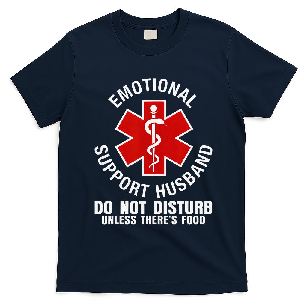 Funny Emotional Support Husband Do Not Pet Dad Humor Love T-Shirt