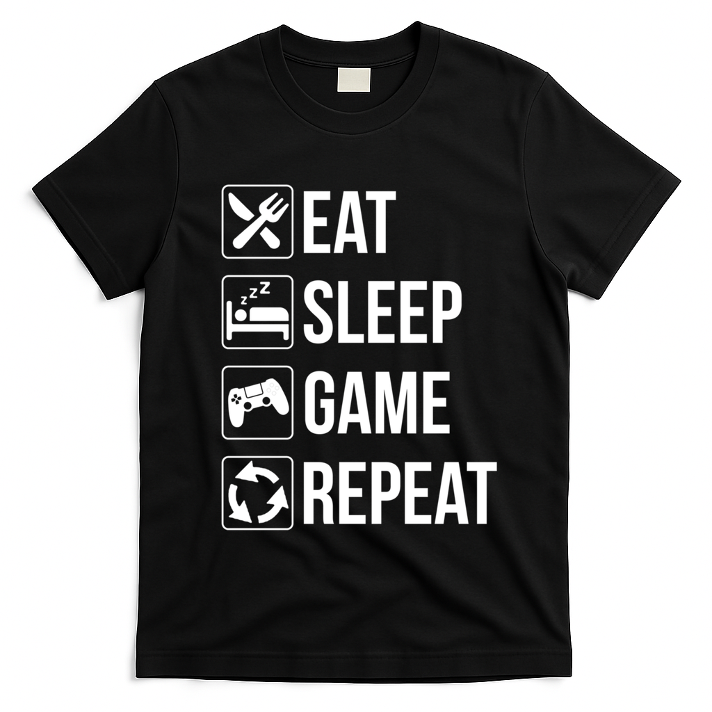 Funny Eat Sleep Game Repeat Gaming Funny Gift Funny Gift T-Shirt - Black