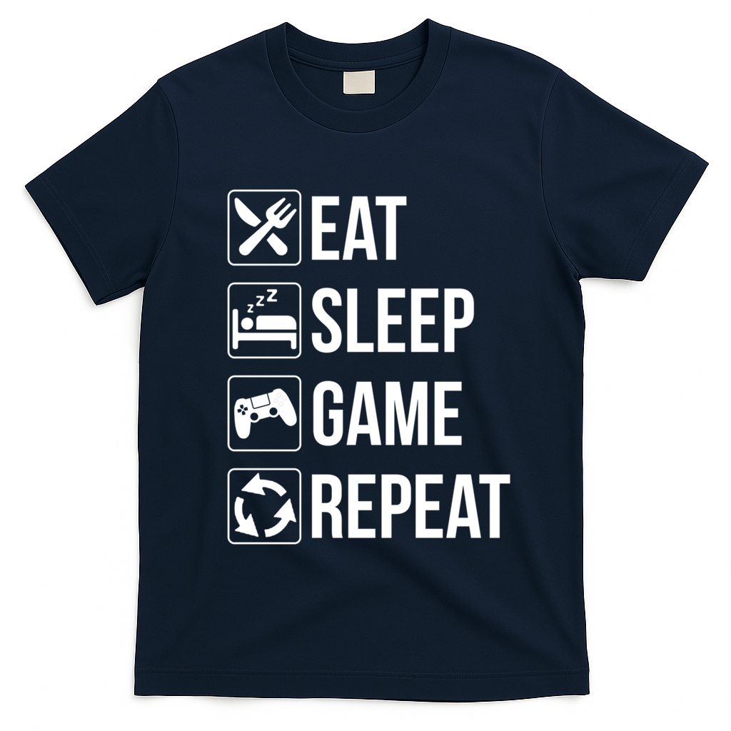 Funny Eat Sleep Game Repeat Gaming Funny Gift Funny Gift T-Shirt - Navy Blue