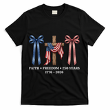 Faith Freedom 250 Years 1776-2026 Cute Patriotic Ribbons Christian Cross USA Flag T-Shirt - Black