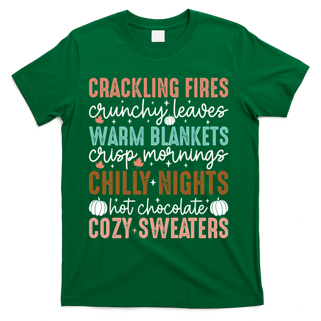 Funny Fall Autumn Season Quote T-Shirt - Green